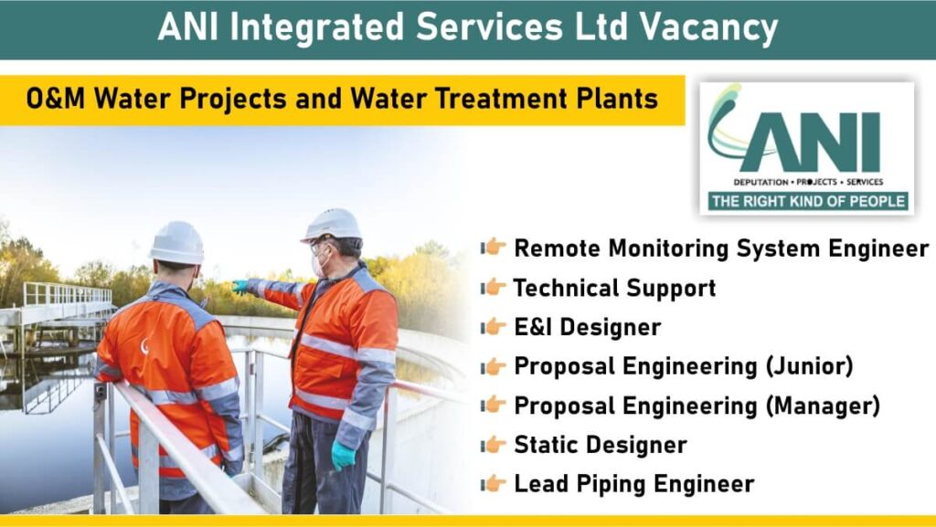 ANI Integrated Services Ltd Vacancy