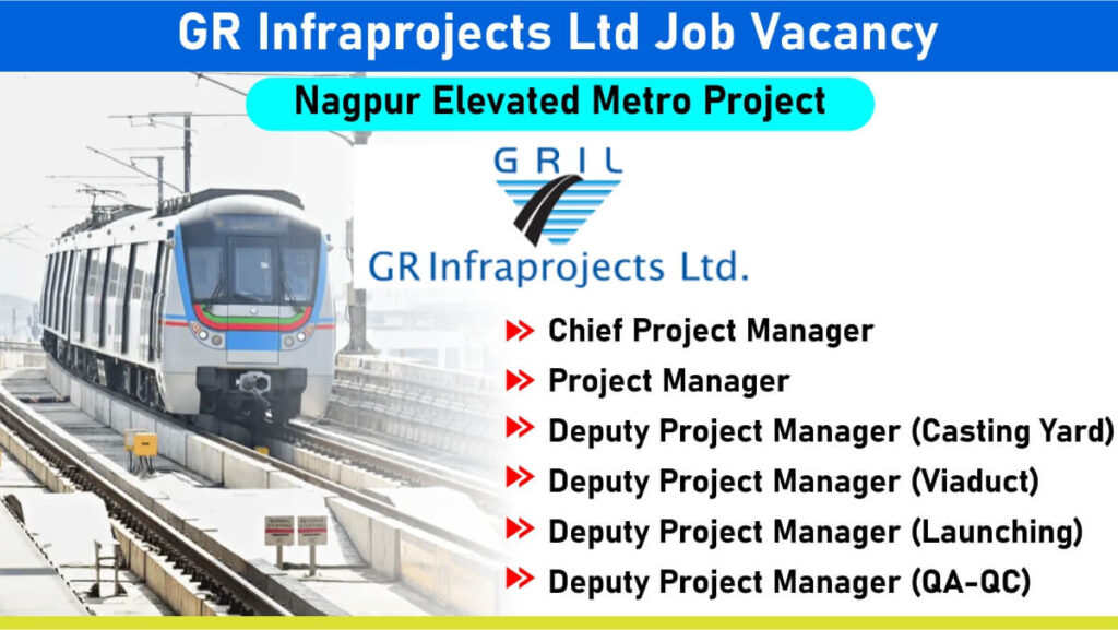 GR Infraprojects Ltd Job Vacancy