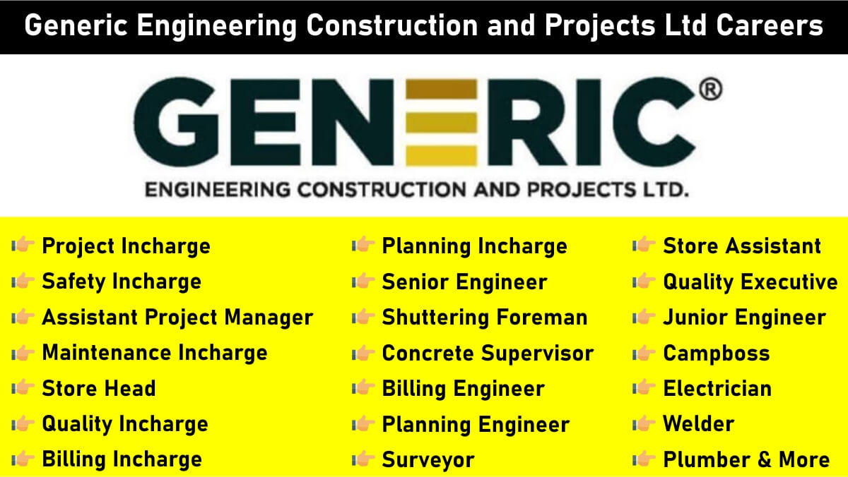 Generic Engineering Construction and Projects Ltd Careers