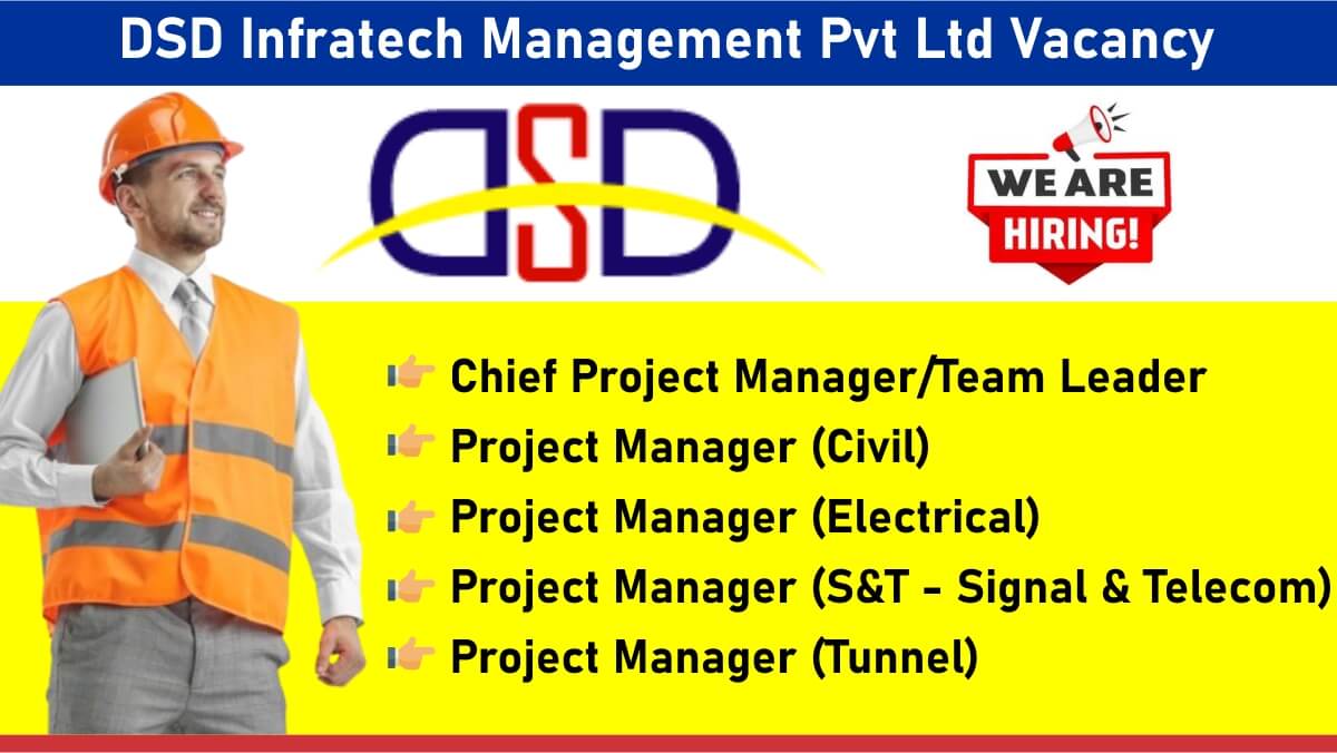 DSD Infratech Management Pvt Ltd Vacancy