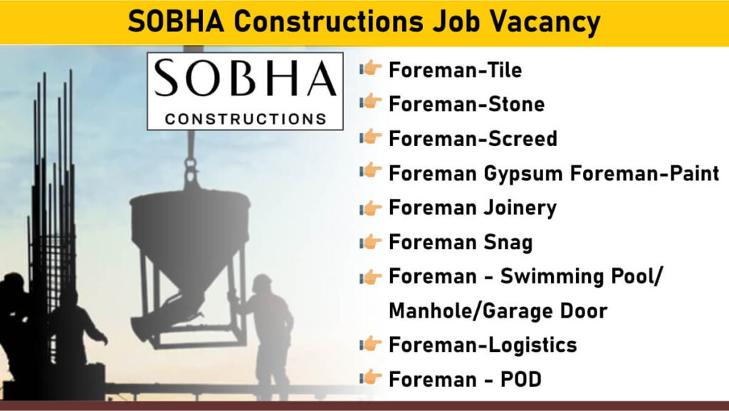 SOBHA Constructions Job Vacancy