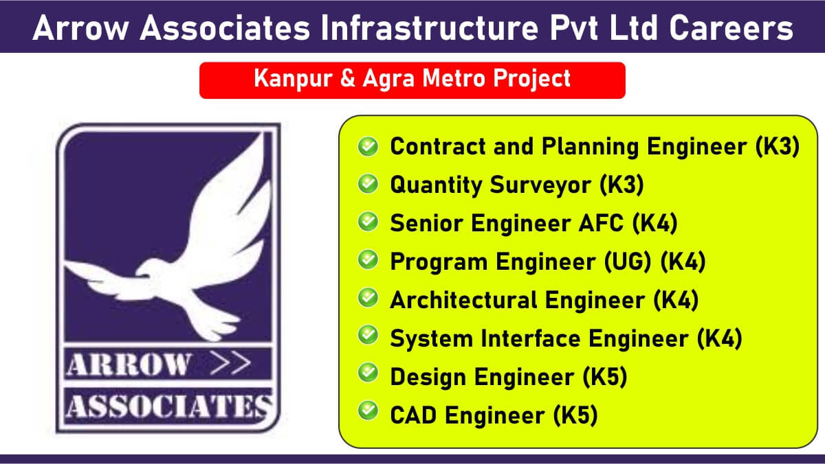 Arrow Associates Infrastructure Pvt Ltd Careers