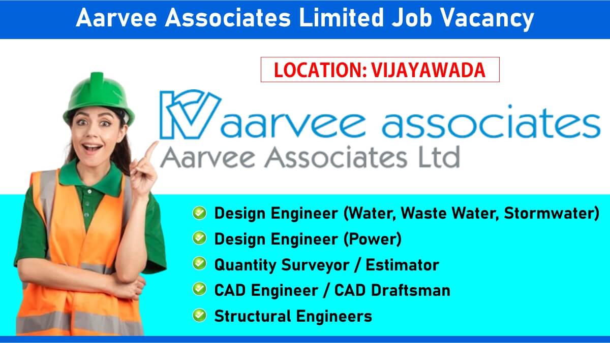 Aarvee Associates Limited Job Vacancy