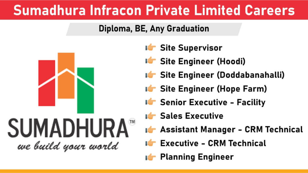 Sumadhura Infracon Private Limited Careers