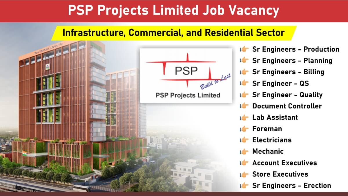 PSP Projects Limited Job Vacancy