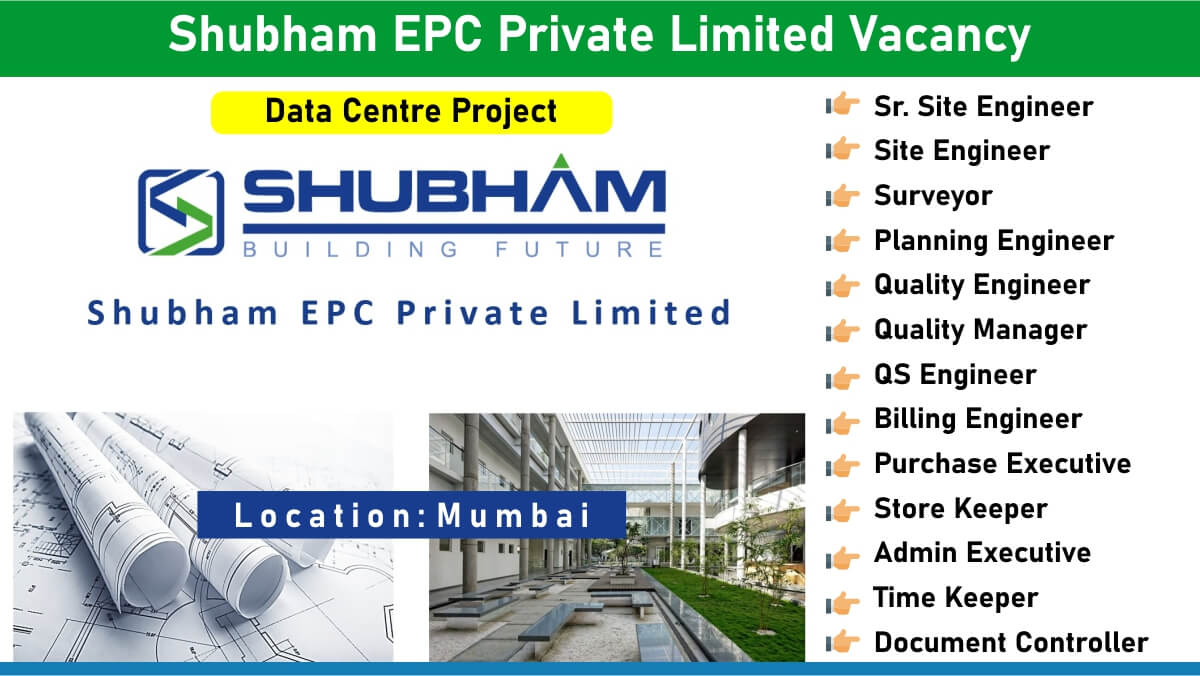 Shubham EPC Private Limited Vacancy