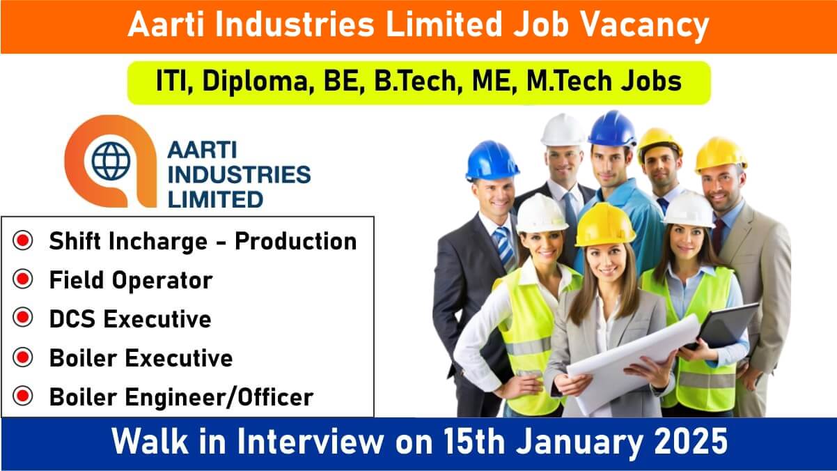 Aarti Industries Limited Job Vacancy