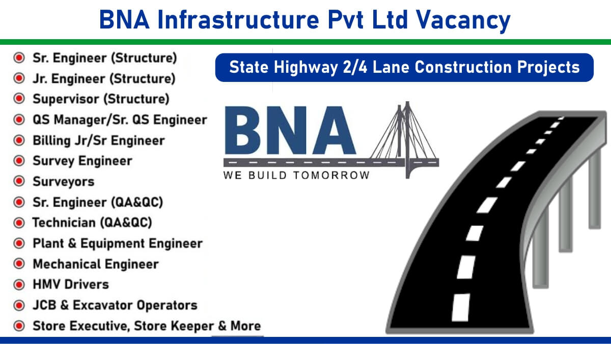 BNA Infrastructure Pvt Ltd Vacancy