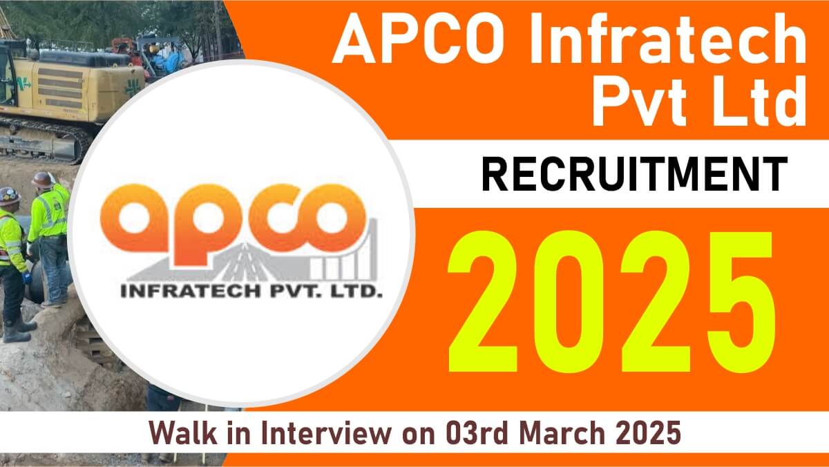 APCO Infratech Pvt Ltd New Vacancy