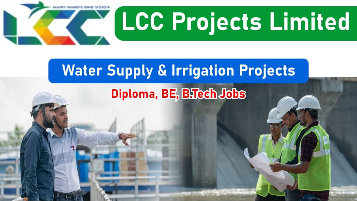 LCC Projects Limited Vacancy