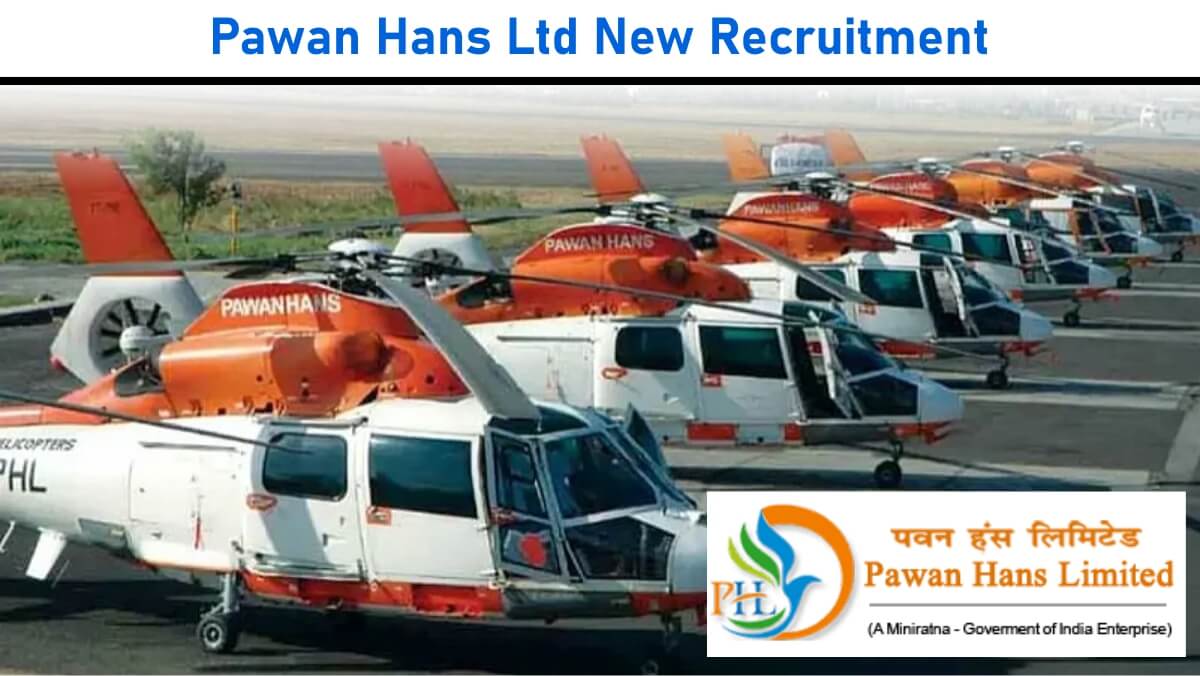 Pawan Hans Ltd New Vacancy