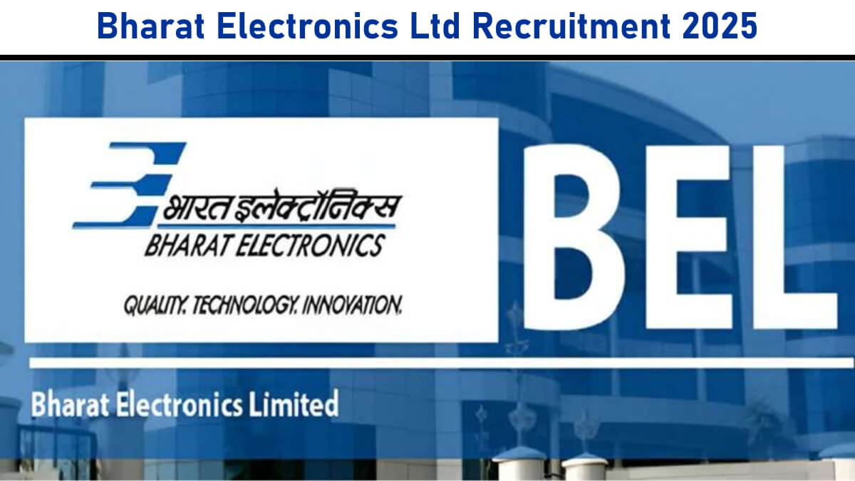 Bharat Electronics Ltd New Vacancy
